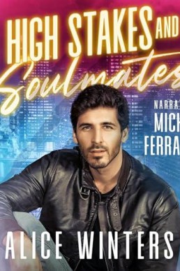 High Stakes and Soulmates (Fanged Mistakes #3)