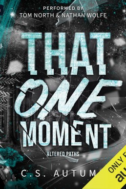 That One Moment (Altered Paths #1)