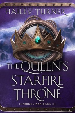 The Queen's Starfire Throne (Internal War Saga #3)