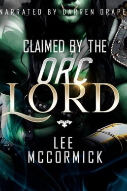 Claimed by the Orc Lord