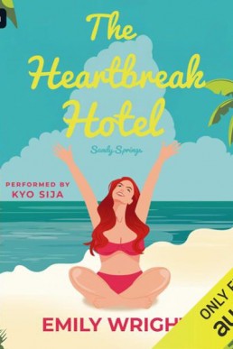 The Heartbreak Hotel: Sandy Springs, Book 1