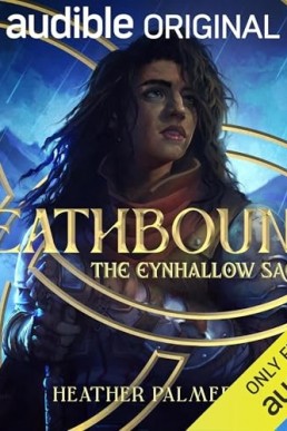 Deathbound: The Eynhallow Saga, Part 1